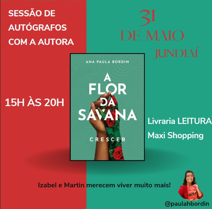LANÇAMENTO OFICIAL “A Flor da Savana – Crescer”