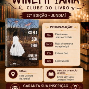  27º encontro WINEPIFANIA CLUBE (Especial na Feira Literária de Jundiaí)